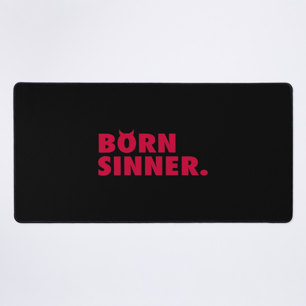Born Sinner Mouse Pad